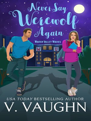 cover image of Never Say Werewolf Again